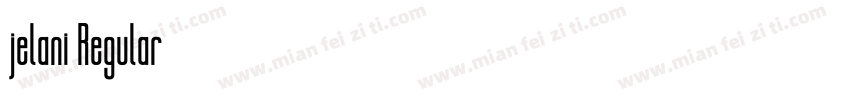 jelani Regular字体转换